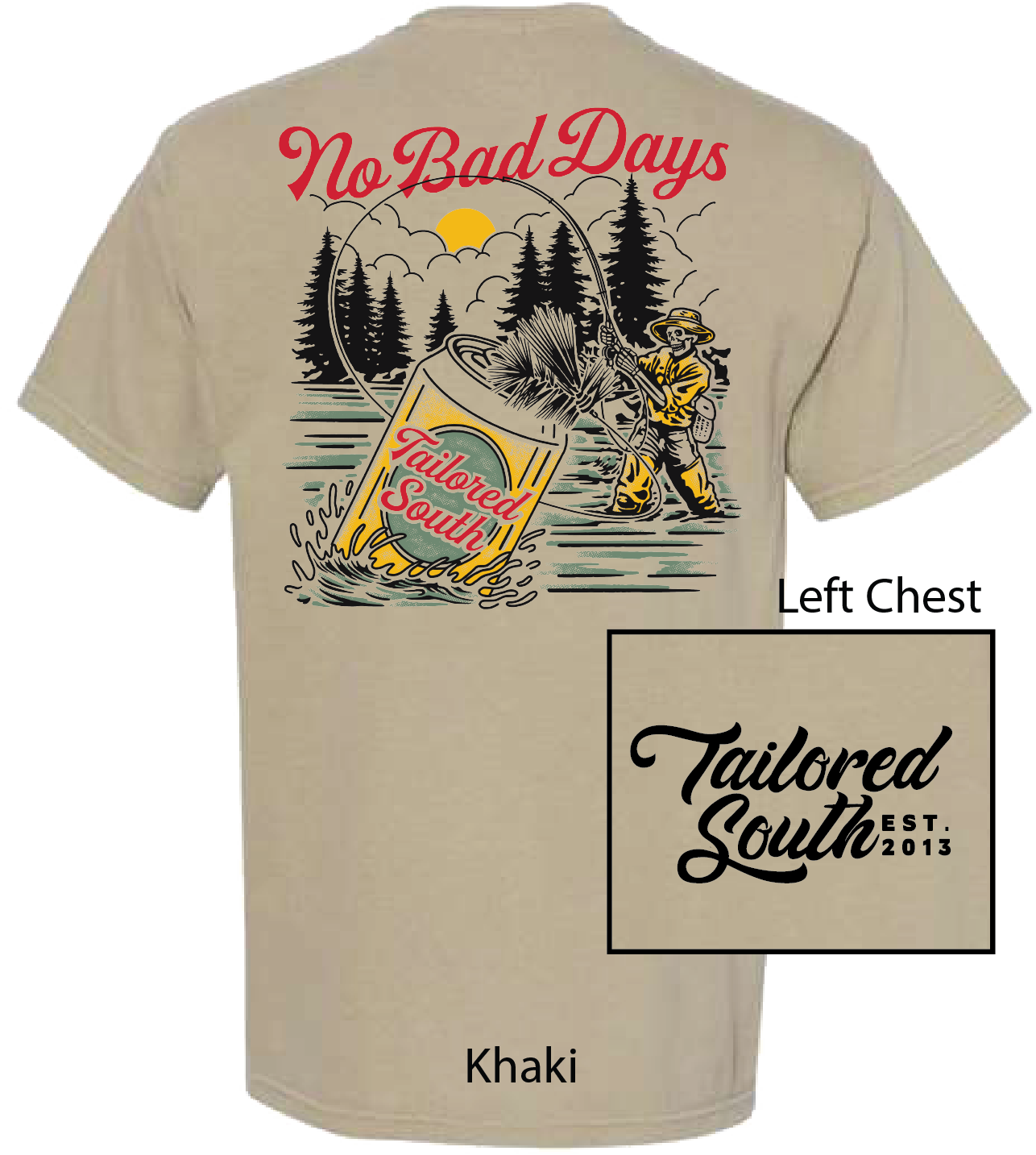 TS019 - No Bad Days Khaki
